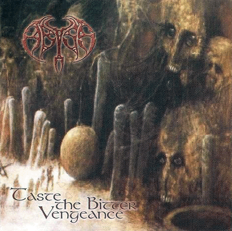 Abyss (PL) : Taste The Bitter Vengeance